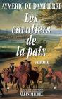 Les Cavaliers De La Paix - Preview