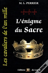 Les Cavaliers De L'An Mille T.3 ; L'Énigme Du Sacré