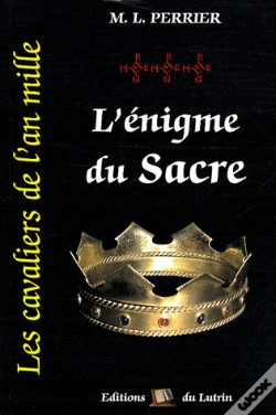 Capa do artigo Les Cavaliers De L'An Mille T.3 ; L'Énigme Du Sacré