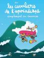 Les Cavaliers De L'Apocadispe Tome 6 : Simplement En Vacances - Preview