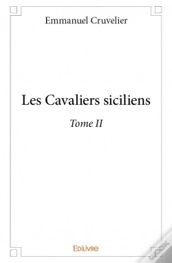 Capa do artigo Les Cavaliers Siciliens - Tome Ii