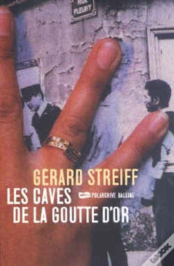 Capa do artigo Les Caves De La Goutte D'Or