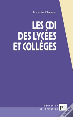 Capa do artigo Les Cdi Des Lycées Et Collèges : Centres De Documentation Et D'Information