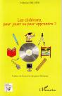 Les Cédéroms, Pour Jouer Ou Pour Apprendre ? - Preview