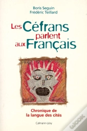 Les Céfrans Parlent Aux Français
