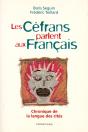 Les Céfrans Parlent Aux Français - Preview