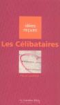 Les Célibataires - Preview