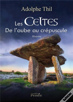 Capa do artigo Les Celtes  De L'Aube Au Crepuscule