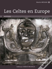 Les Celtes En Europe
