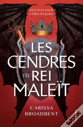 Les Cendres I El Rei Maleït