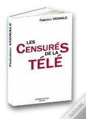 Les Censurés De La Télé