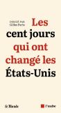 Les Cent Jours Qui Ont Changé Les Etats-Unis - Preview