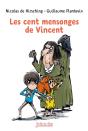 Les Cent Mensonges De Vincent - Preview