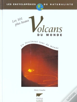 Capa do artigo Les Cent-Un Plus Beaux Volcans Du Monde