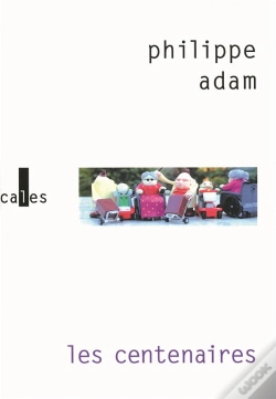 Capa do artigo Les Centenaires