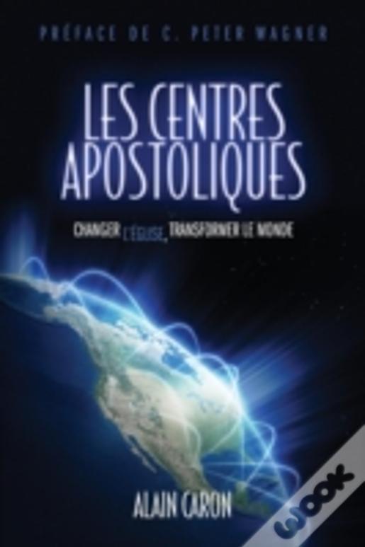 Les Centres Apostoliques
