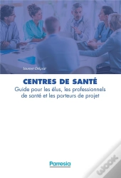Les Centres De Sante En Odontologie