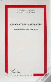 Capa do artigo Les Centres Maternels ; Réalités Et Enjeux Éducatifs