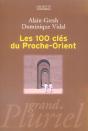 Les Cents Cles Du Proche-Orient (Edition 2006) - Preview