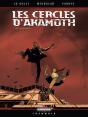 Les Cercles D'Akamoth Tome 1; Les Sans-Âme - Preview