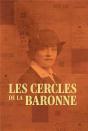 Les Cercles De La Baronne D'Oettingem - Preview