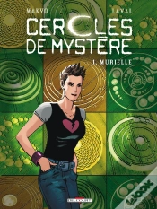 Capa do artigo Les Cercles De Mystère Tome 1 : Murielle