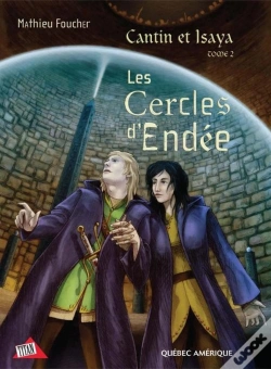 Capa do artigo Les Cercles D'Endée, Cantin Et Isaya T.2