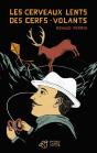 Les Cerveaux Lents Des Cerfs-Volants - Preview