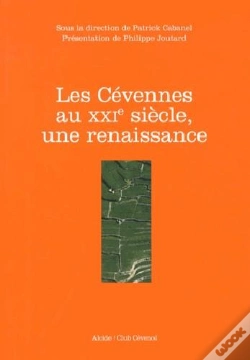 Capa do artigo Les Cevennes Au Xxie Siecle, Une Renaissance