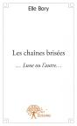 Les Chaînes Brisées - Preview