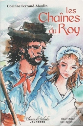 Les Chaînes Du Roy