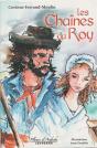 Les Chaînes Du Roy - Preview
