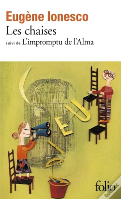 Capa do artigo Les Chaises ; L'Impromptu De L'Alma (Farce Tragique)