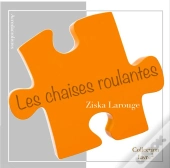 Les Chaises Roulantes