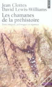 Les Chamanes De La Préhistoire
