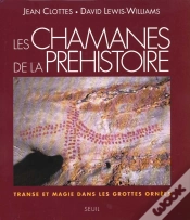 Capa do artigo Les Chamanes De La Prehistoire. Transe Et Magie Dans Les Grottes Ornees