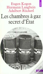 Les Chambres A Gaz, Secret D'Etat