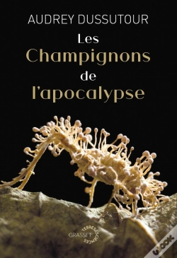 Capa do artigo Les Champignons De L'Apocalypse