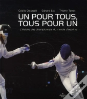 Les Championnats Du Monde D'Escrime Des Origines A Nos Jours.
