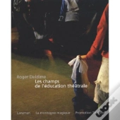 Les Champs De L'Education Theatrale
