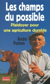 Capa do artigo Les Champs Du Possible  Plaidoyer Pour Une Agriculture Durable