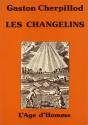 Les Changelins - Preview