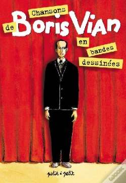 Capa do artigo Les Chansons De Boris Vian En Bandes Dessinées