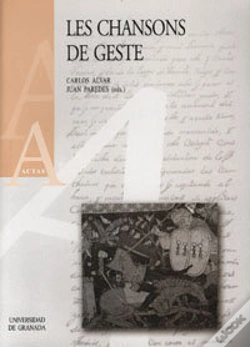 Capa do artigo Les Chansons De Geste (Actas Xvi Congreso De La Sociedad Rencesval)