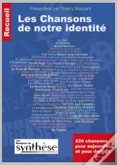 Les Chansons De Notre Identité : Recueil De 220 Chansons Sélectionnées