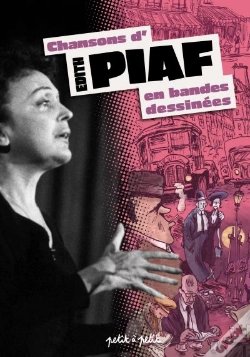 Capa do artigo Les Chansons D'Édith Piaf En Bandes Dessinées