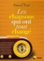Les Chansons Qui Ont Tout Change - Preview