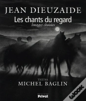 Capa do artigo Les Chant Du Regard ; Images Choisies