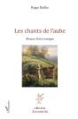 Les Chants De L'Aube ; Roman Hérï-Comique - Preview