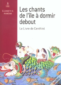 Capa do artigo Les Chants De L'Ile A Dormir Debout ; Le Livre De Centhini